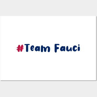 #TeamFauci Posters and Art